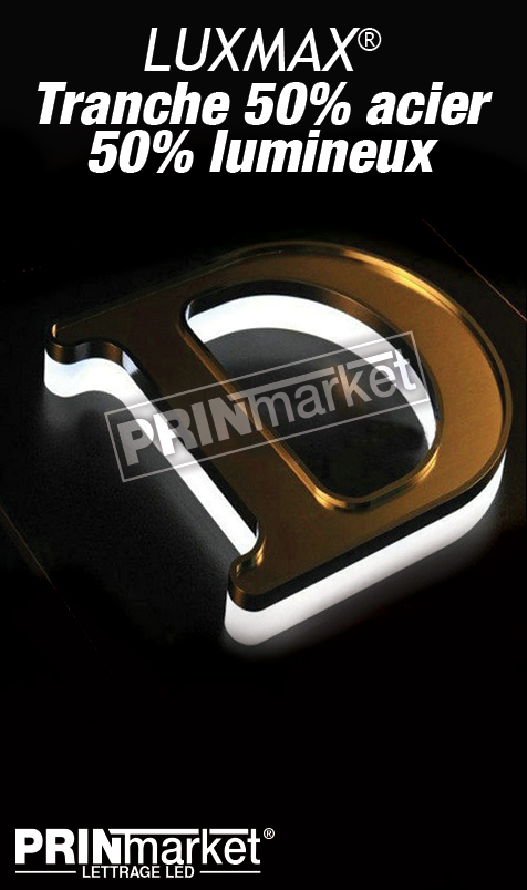 Lettrage Led LUXMAX® (luxury + pmma)